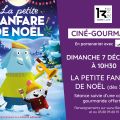 Ciné-Gourmand - La Petite Fanfare de Noël