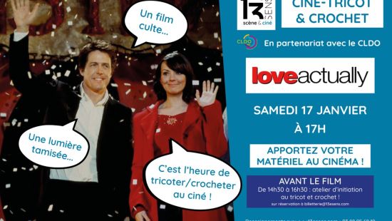 Ciné-Tricot-Crochet - Love Actually