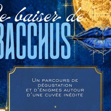 Le Baiser de Bacchus au Domaine Blanck
